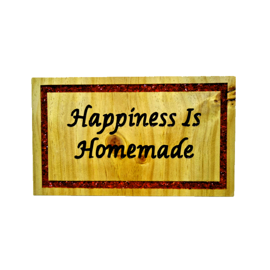 Pine 'Happiness is Homemade' sign